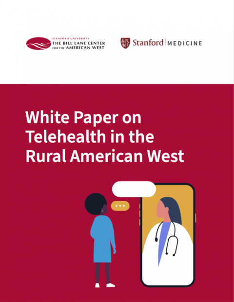 White Paper on Telehealth in the Rural American West