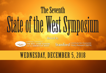 State of the West 2018: Investing in the Future West– Banks and Infrastructure