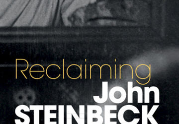 Reclaiming John Steinbeck